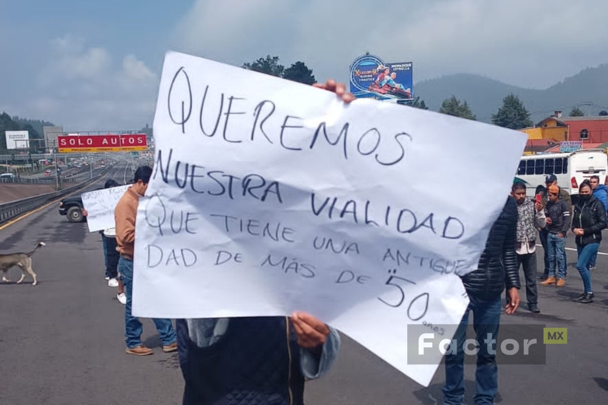Bloqueo en la México-Toluca; piden que se respete camino en Huixqui