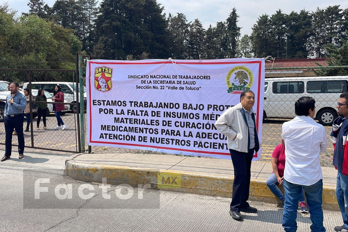 Protesta del personal de Salud del Edomex: lo que debes saber