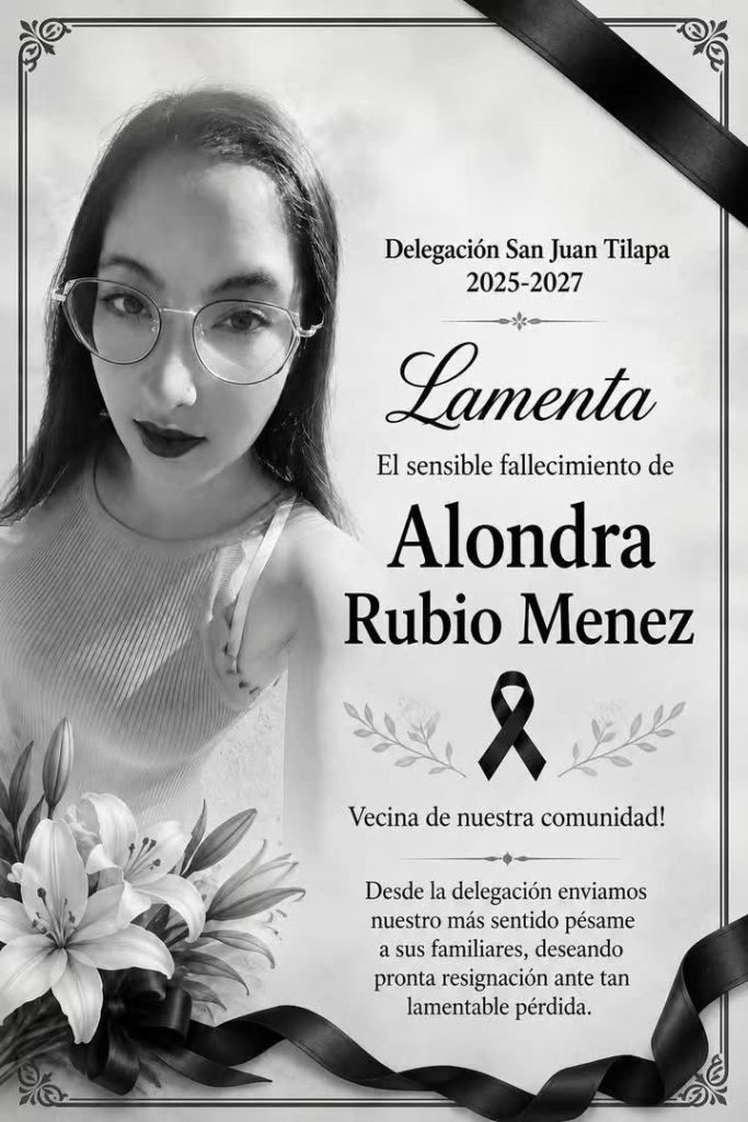 Esquela publicada por la Delegación de San Juan Tilapa tras el fallecimiento de Alondra Rubio Menez